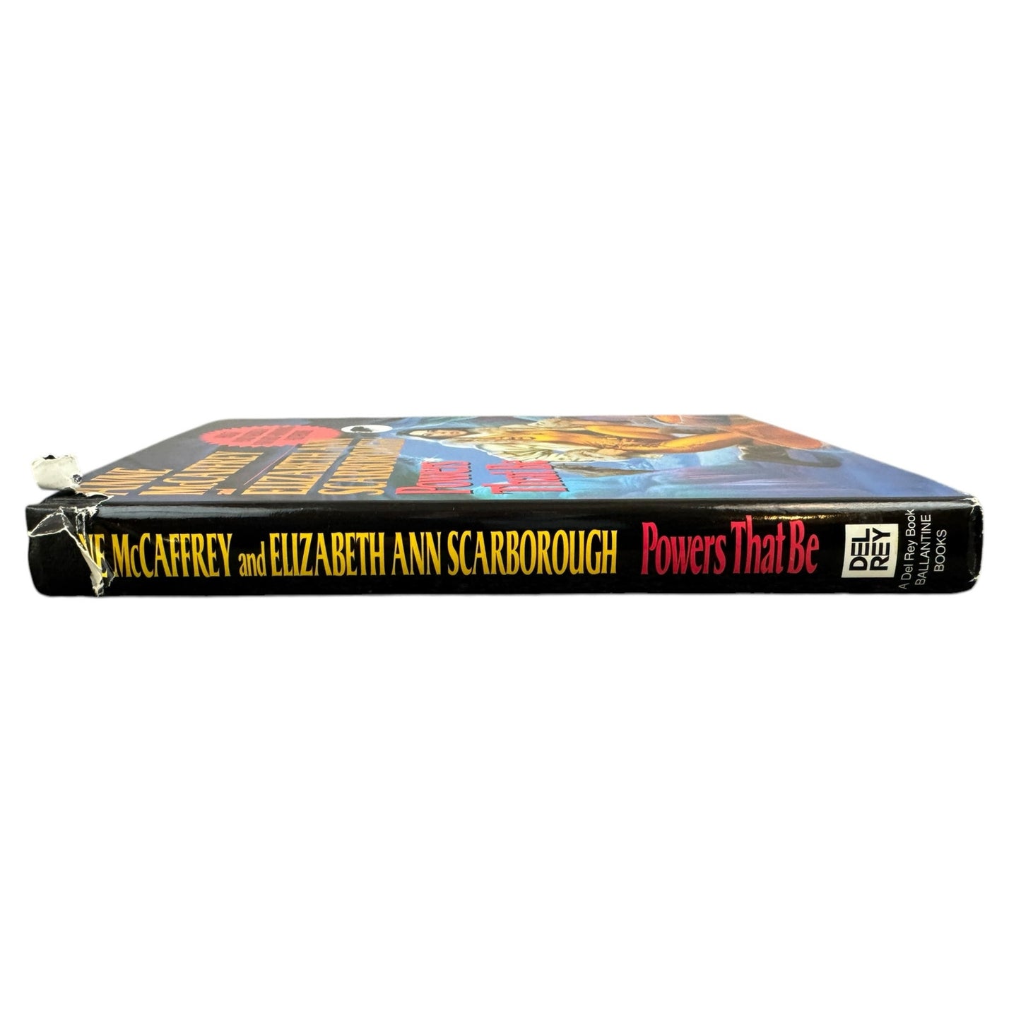 Powers That Be by Anne McCaffrey and Elizabeth Ann Scarborough (Hardcover)