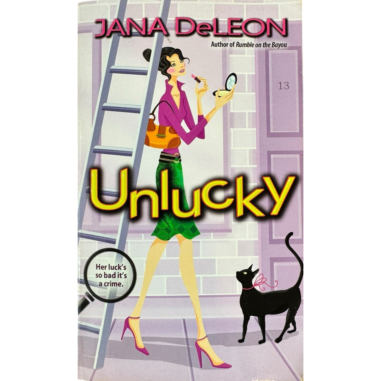 Unlucky by Jana DeLeon (Paperback)