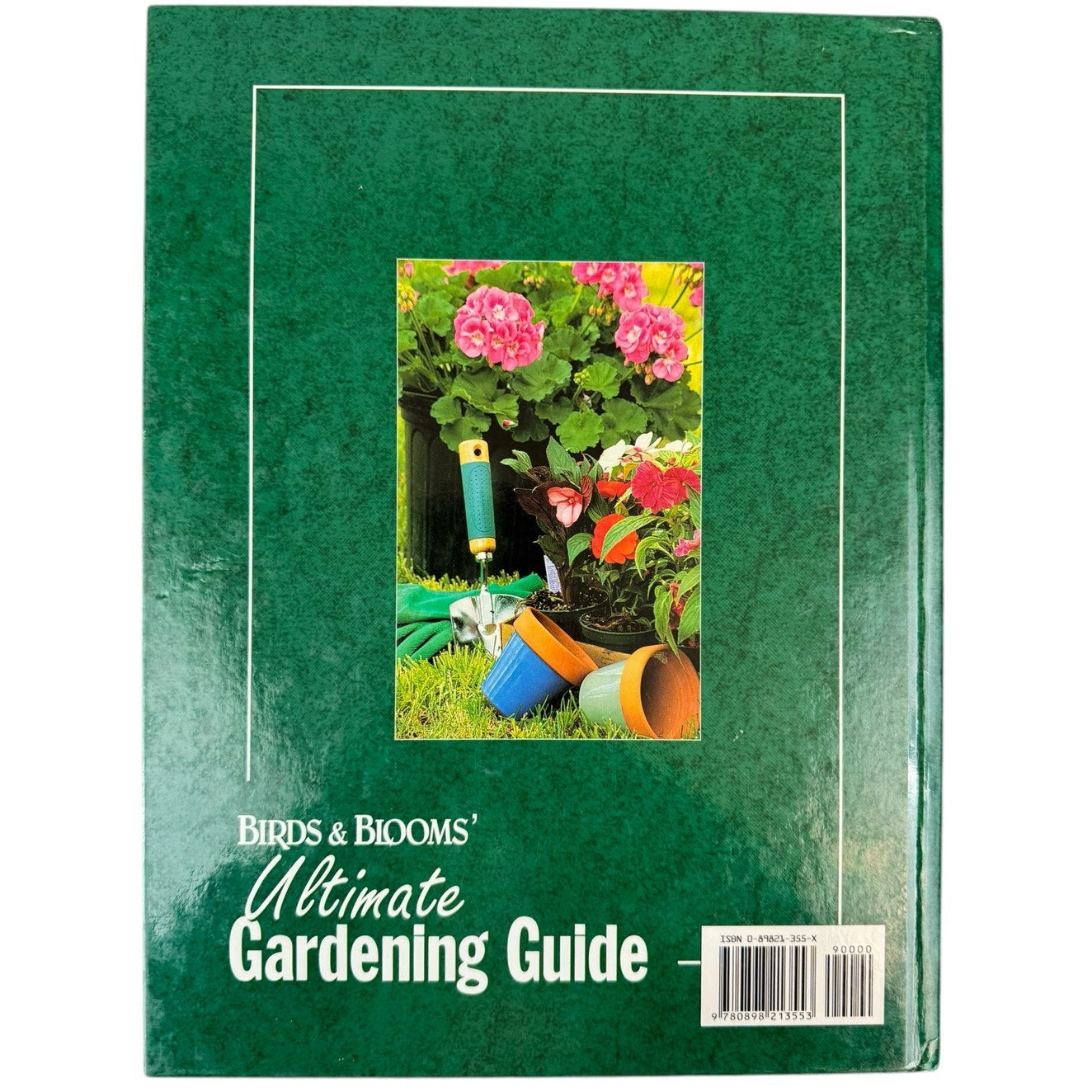 Birds & Blooms' Ultimate Gardening Guide by Melinda Myers (Hardcover)