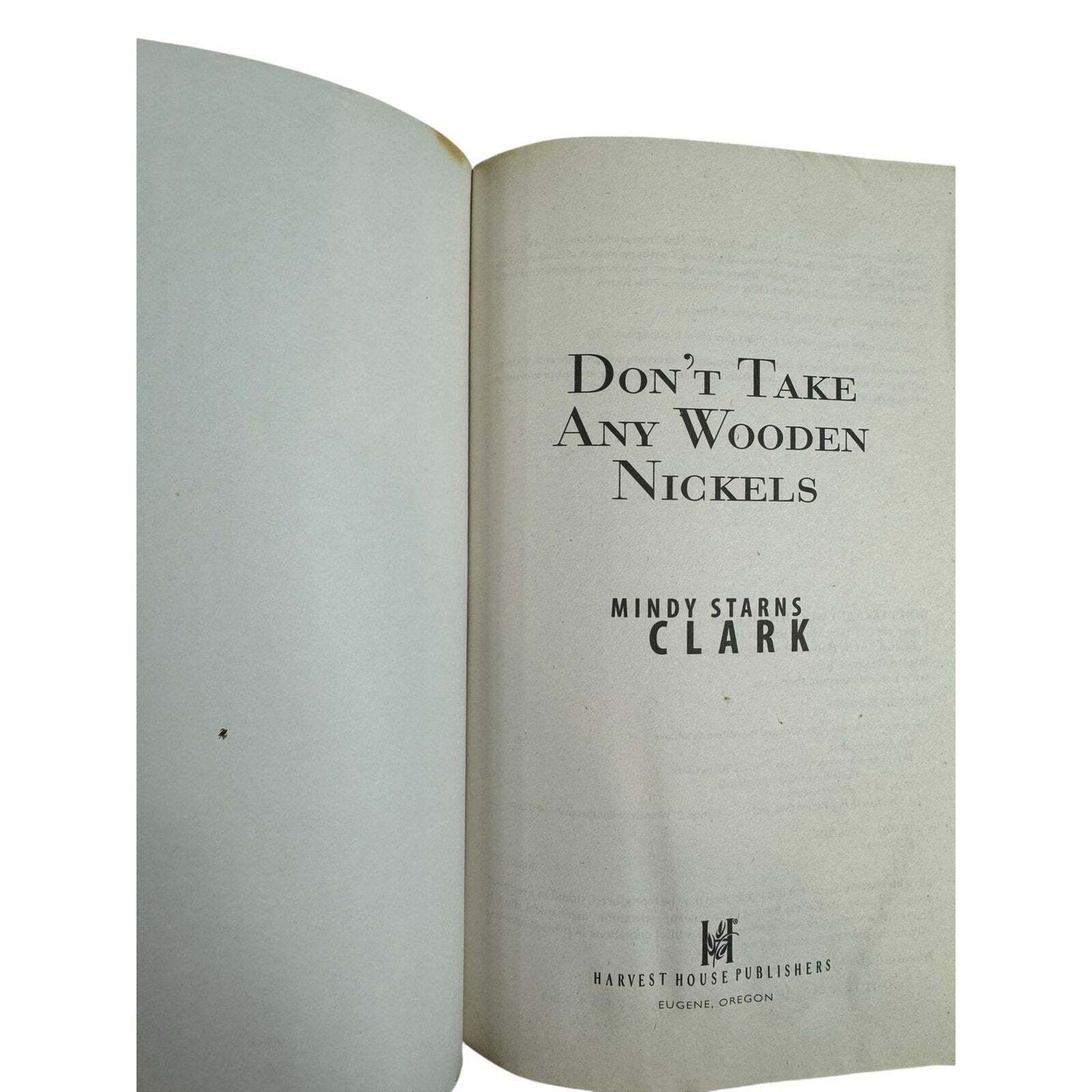 Don't Take Any Wooden Nickels by Mindy Starns Clark (Paperback)