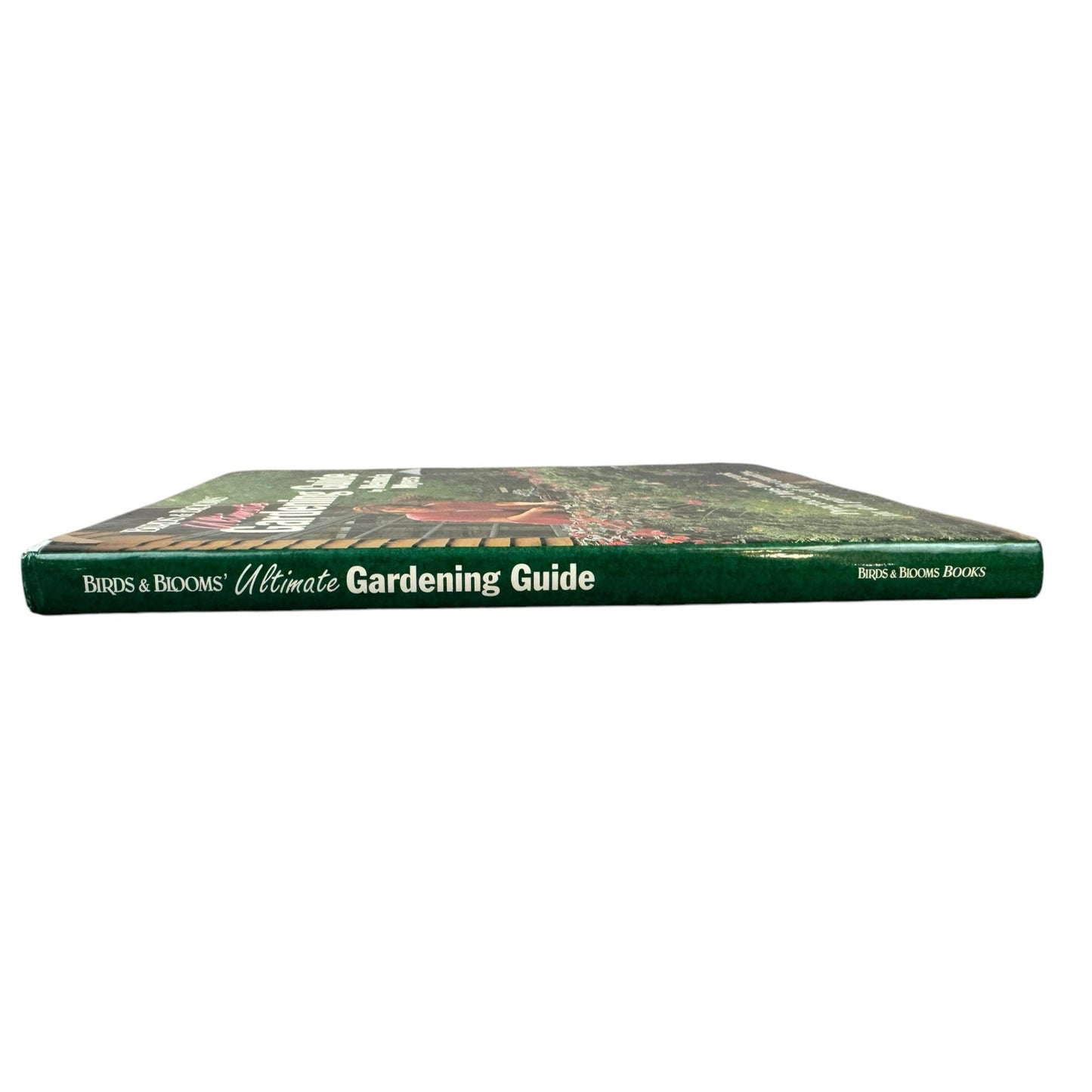 Birds & Blooms' Ultimate Gardening Guide by Melinda Myers (Hardcover)