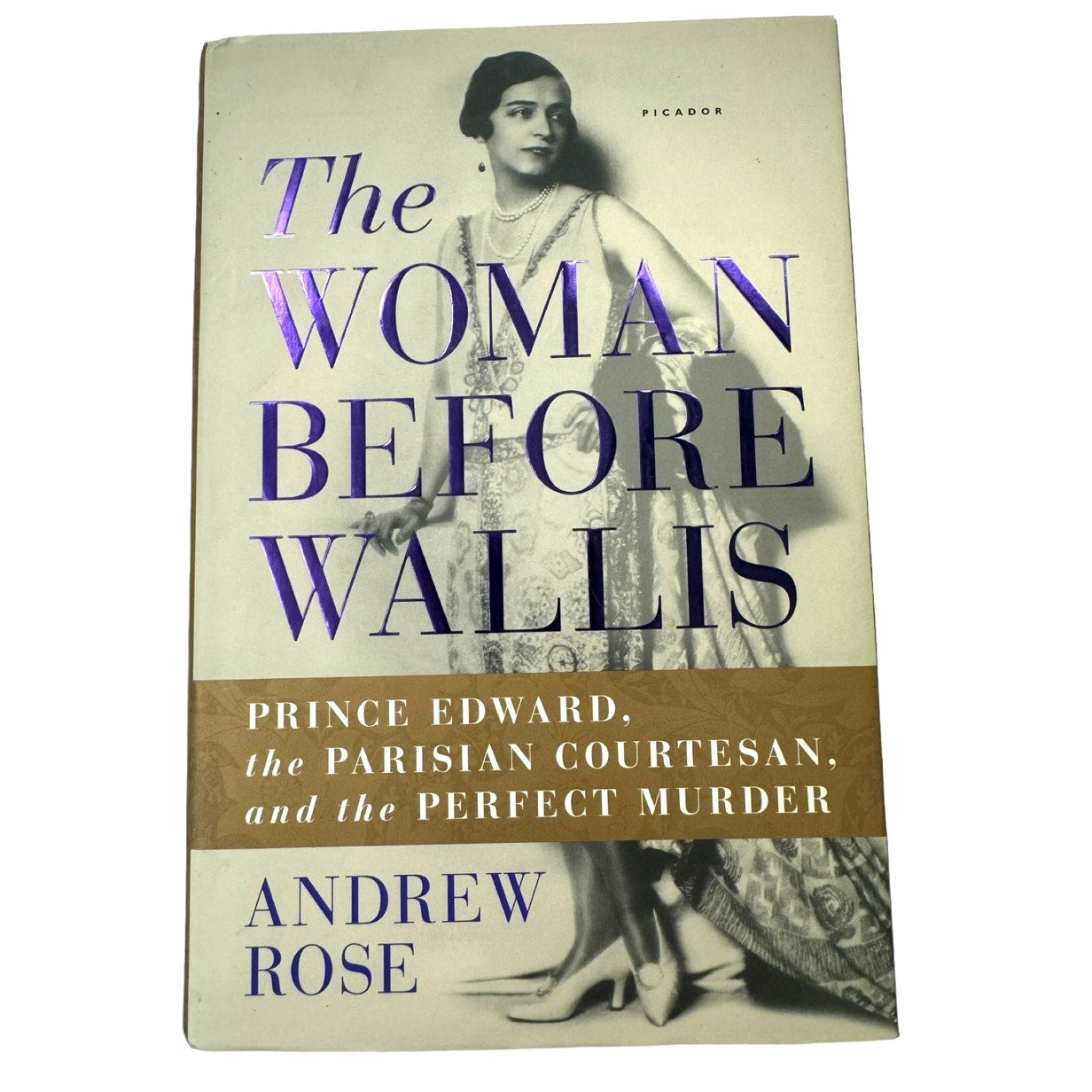 The Woman Before Wallis by Andrew Rose (Hardcover)