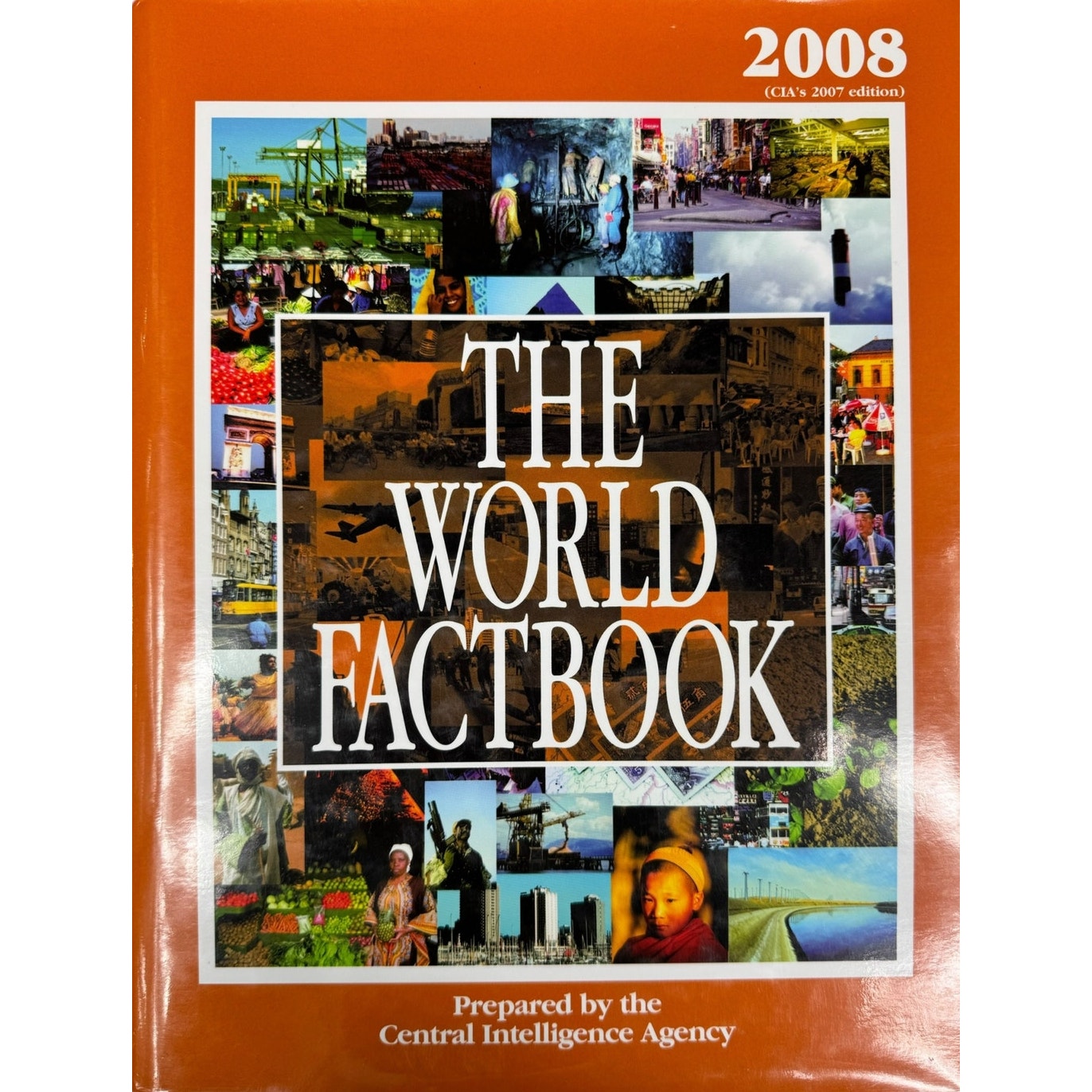 The World Factbook (2008) by the Central Intelligence Agency (Hardcover)