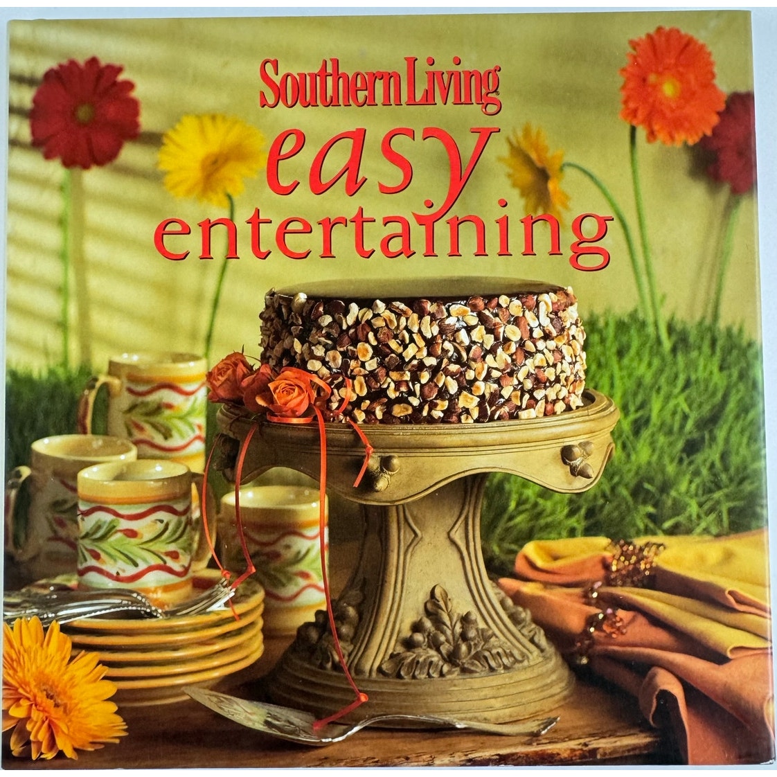 Southern Living Easy Entertaining by Susan Hernandez Ray (Hardcover)
