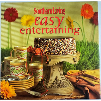Southern Living Easy Entertaining by Susan Hernandez Ray (Hardcover)