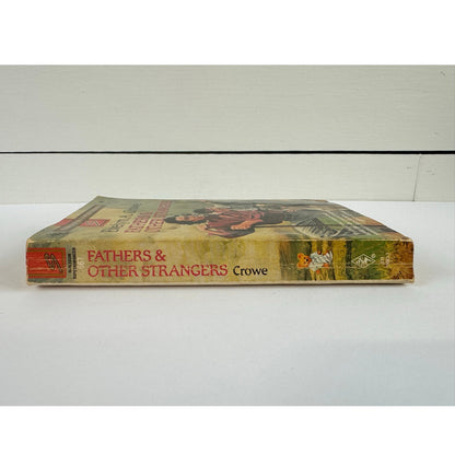 Fathers & Other Strangers by Evelyn A. Crowe (Paperback)