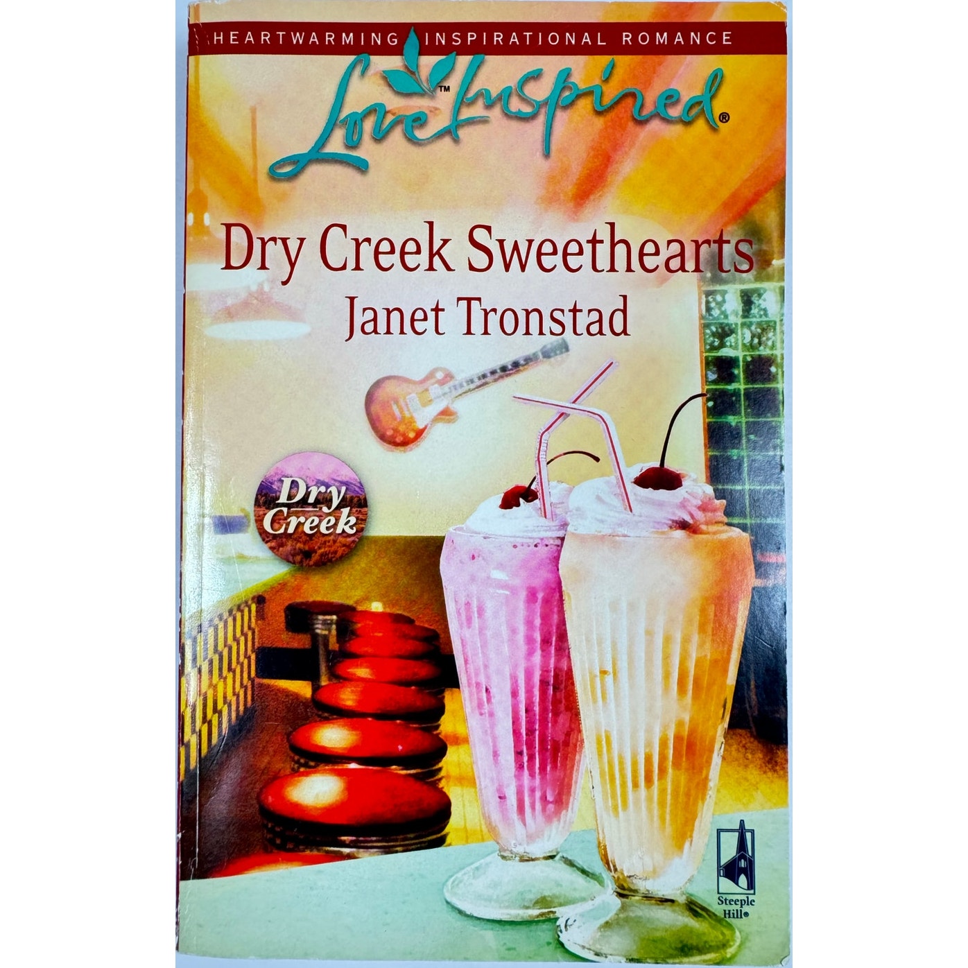 Dry Creek Sweethearts by Janet Tronstad (Paperback)
