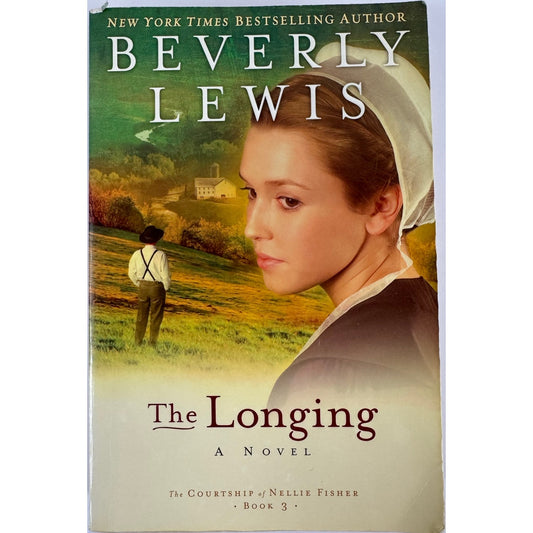 The Longing by Beverly Lewis (Paperback)