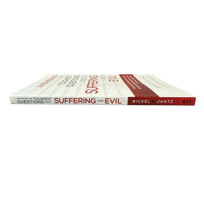 Answering the Toughest Questions About Suffering and Evil by Bruce Bickel and Stan Jantz (Paperback)