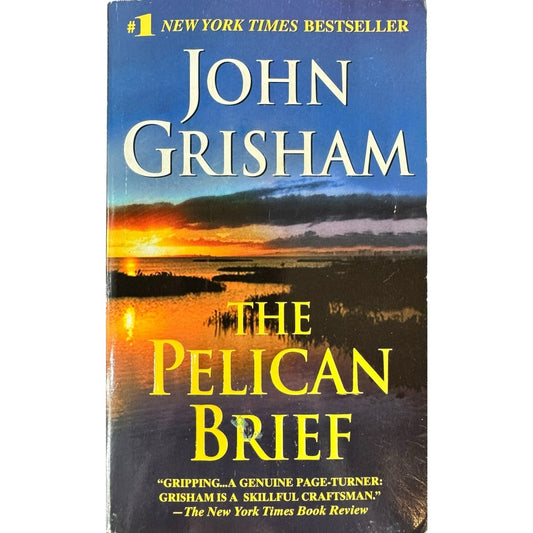 The Pelican Brief by John Grisham (Paperback)