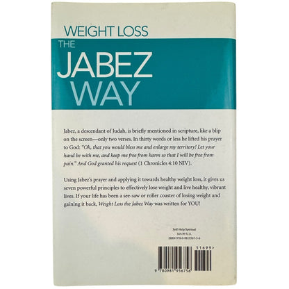 Weight Loss the Jabez Way by Scott Connard, MD (Hardcover)