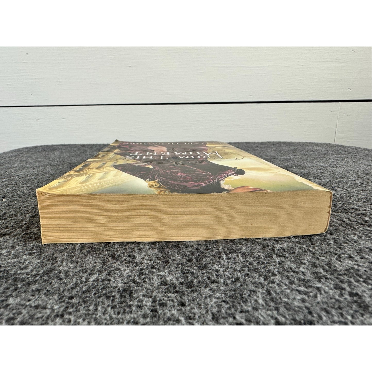 From This Moment by Elizabeth Camden (Paperback)