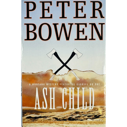 Ash Child by Peter Bowen (Hardcover)