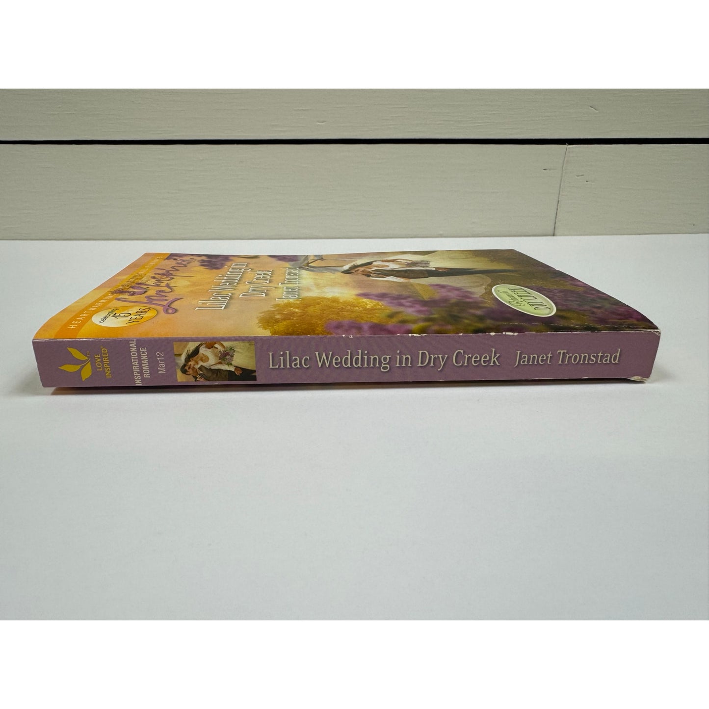 Lilac Wedding in Dry Creek by Janet Tronstad (Paperback)