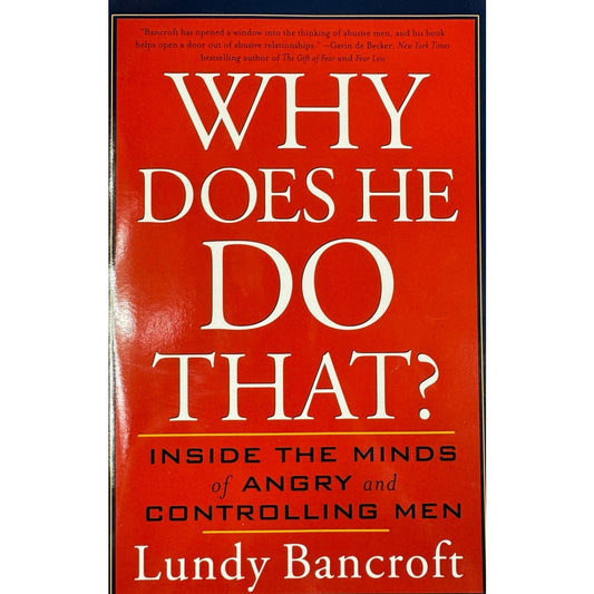 Why Does He Do That by Lundy Bancroft (Paperback)