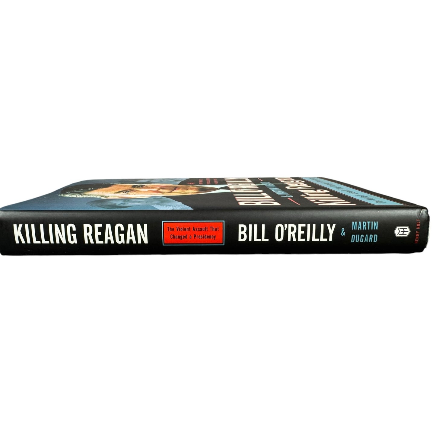 Killing Reagan by Bill O'Reilly (Hardcover)