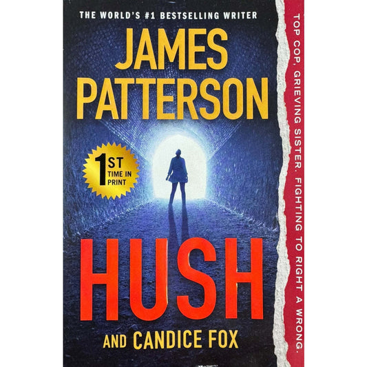 Hush Paperback Book by James Patterson and Candice Fox - Image 1