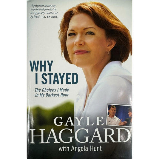 Why I Stayed by Gayle Haggard (Hardcover) - Image 1