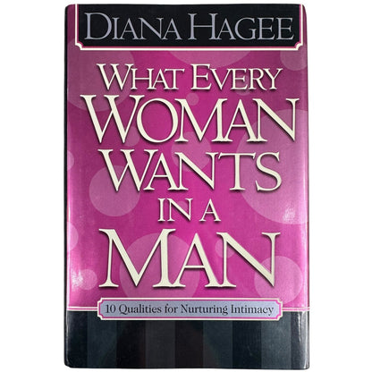 John Hagee What Every Man Wants in a Woman Hardcover Book 2005 - Image 2