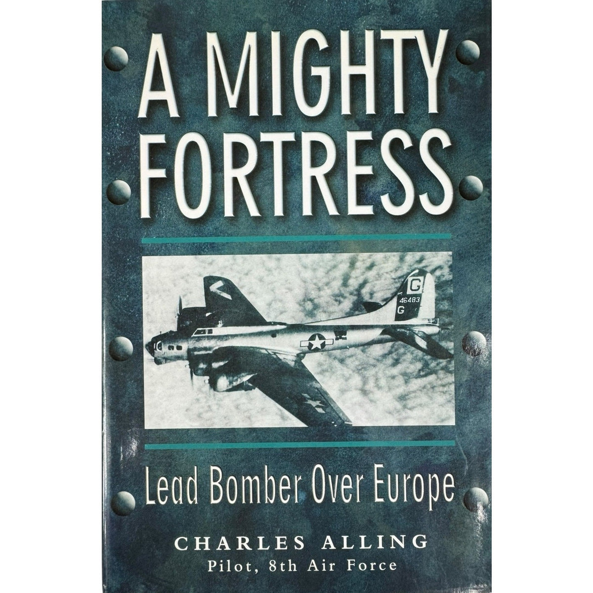 A Mighty Fortress by Charles Alling (Hardcover) - Image 1