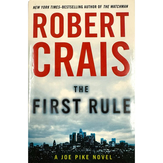 The First Rule by Robert Crais (Hardcover) - Image 1