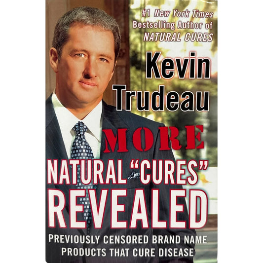 More Natural Cures Revealed by Kevin Trudeau (Hardcover) - Image 1