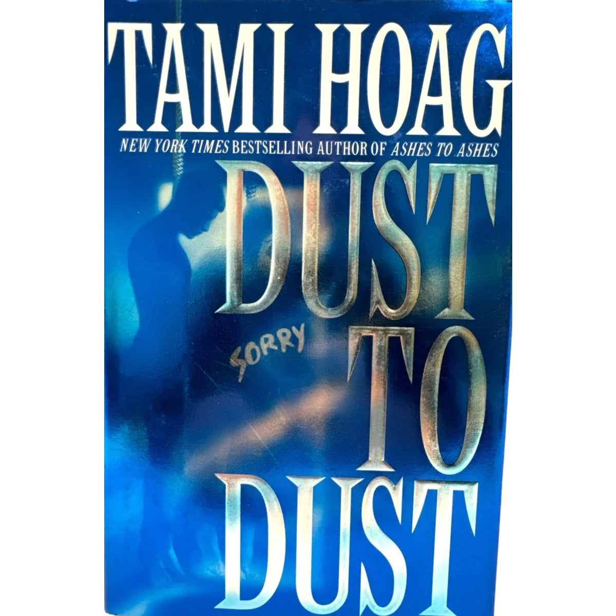 Dust to Dust by Tami Hoag (Hardcover) - Image 1