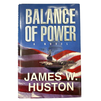 Balance of Power by James W. Huston (Hardcover) - Image 1