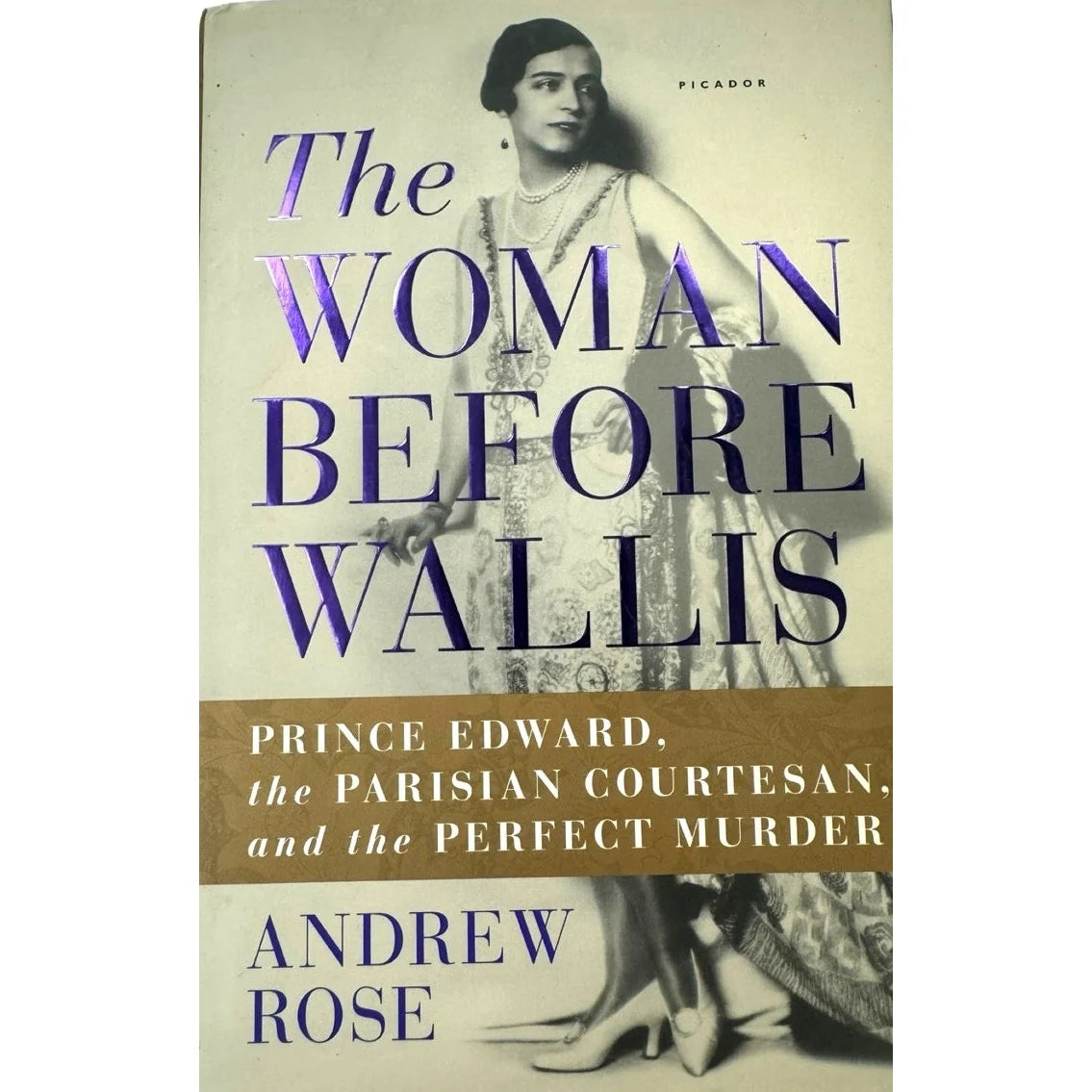 The Woman Before Wallis by Andrew Rose (Hardcover) - Image 1