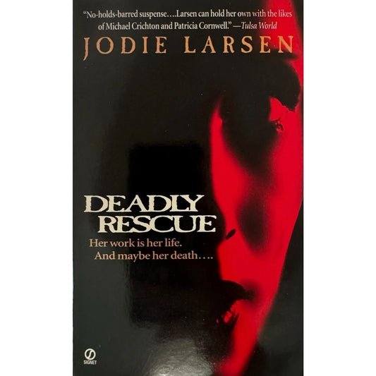 Deadly Rescue by Jodie Larsen (Paperback) - Image 1