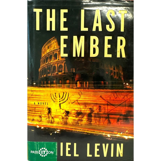The Last Ember by Daniel Levin (Hardcover) - Image 1