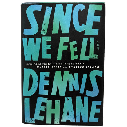 Since We Fell by Dennis Lehane (Hardcover) - Image 1