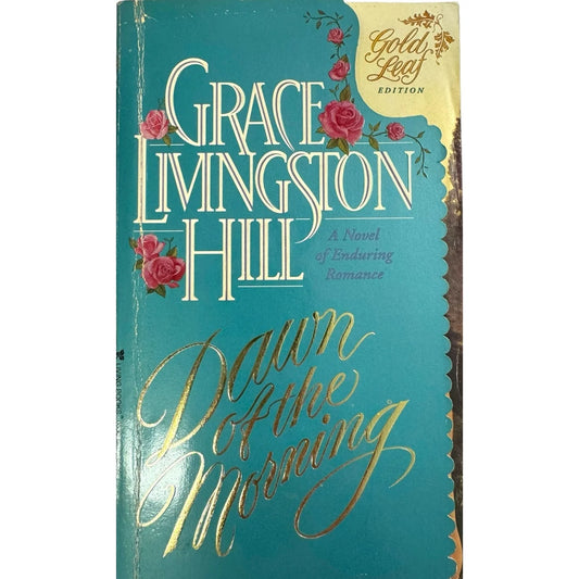Dawn of the Morning by Grace Livingston Hill (Paperback) - Image 1