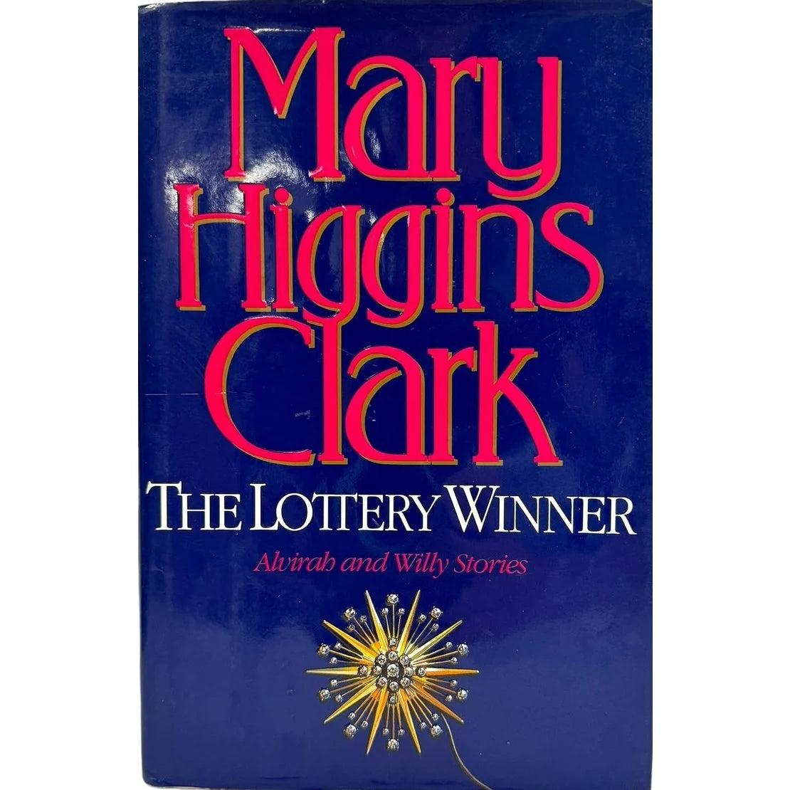 The Lottery Winner by Mary Higgins Clark (Hardcover) - Image 1