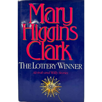 The Lottery Winner by Mary Higgins Clark (Hardcover) - Image 1