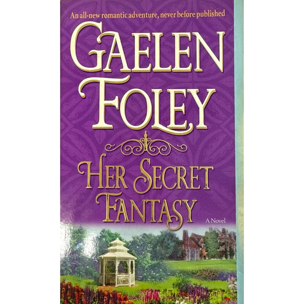 Her Secret by Gaelen Foley (Paperback) - Image 1