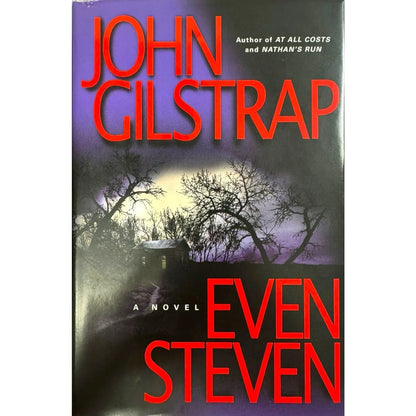 Even Steven by John Gilstrap (Hardcover) - Image 1