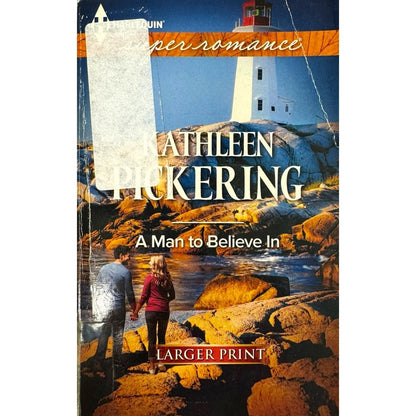 A Man to Believe In by Kathleen Pickering (Paperback) (Large Print) - Image 1