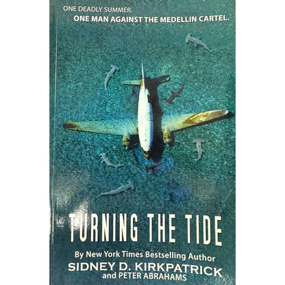 Turning the Tide by Sidney D. Kirkpatrick (Paperback) - Image 1