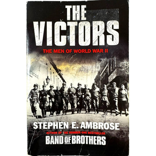 The Victors by Stephen E. Ambrose (Paperback) - Image 1