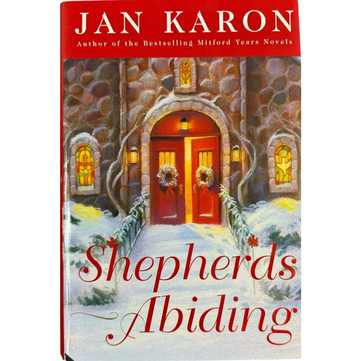 Shepherds Abiding by Jan Karon (Hardcover) - Image 1