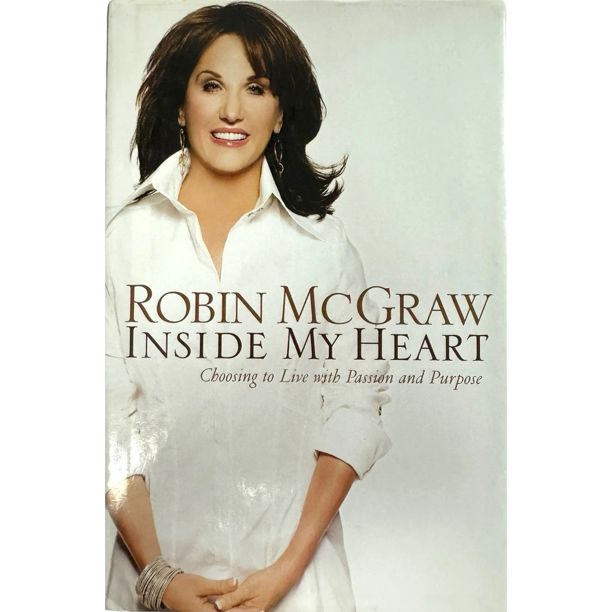 Inside My Heart by Robin McGraw (Hardcover) - Image 1
