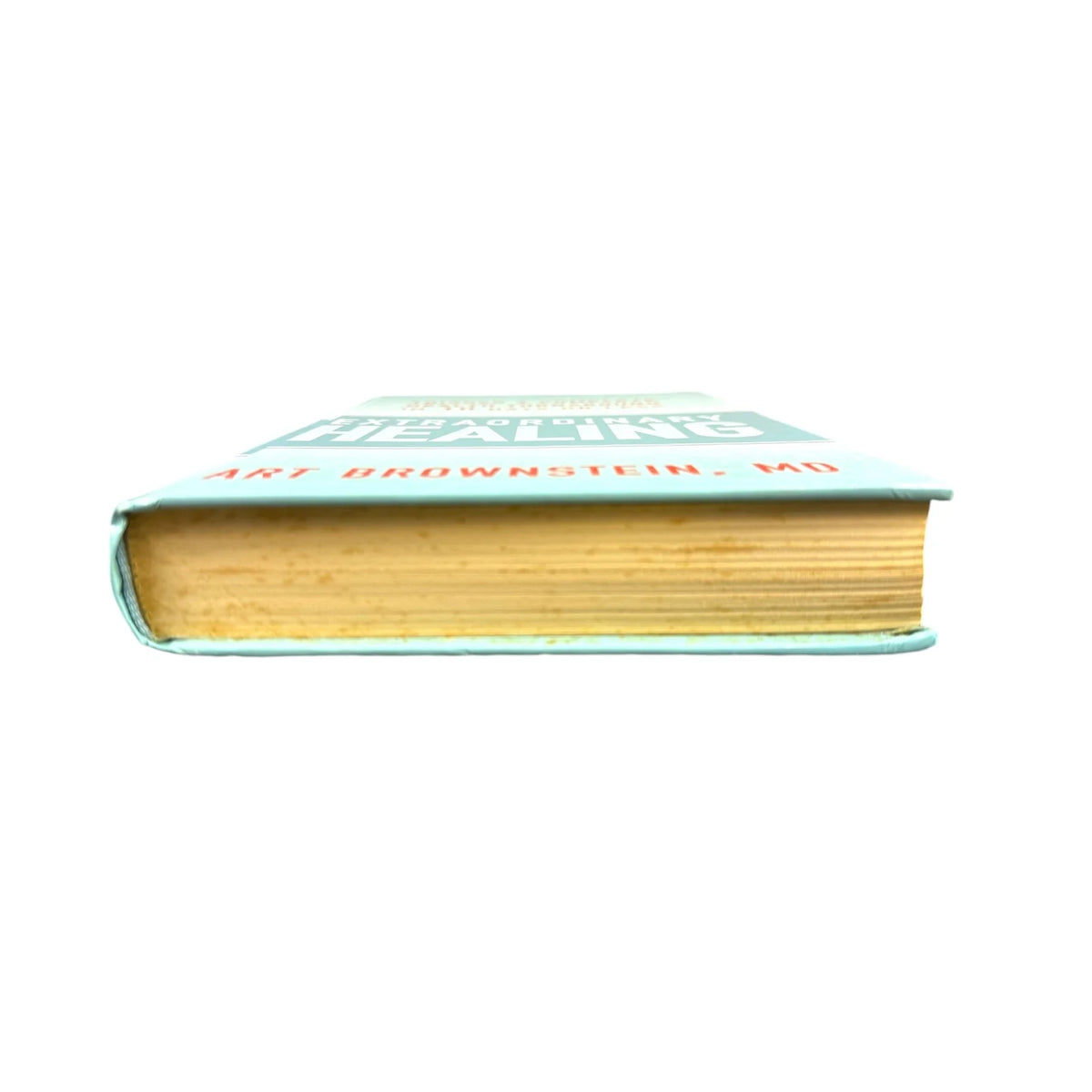Extraordinary Healing by Art Brownstein, MD (Hardcover) - Image 4