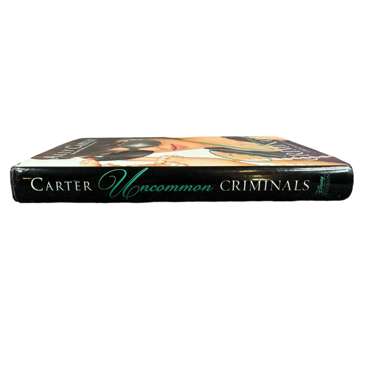 Uncommon Criminals by Ally Carter (Hardcover) - Image 3