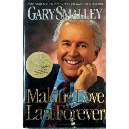 Making Love Last Forever by Gary Smalley (Hardcover) - Image 1