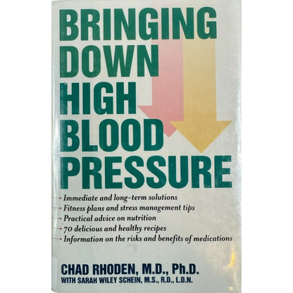 Bring Down Hight Blood Pressure by Chad Rhoden, M.D., Ph.D. (Hardcover) - Image 1