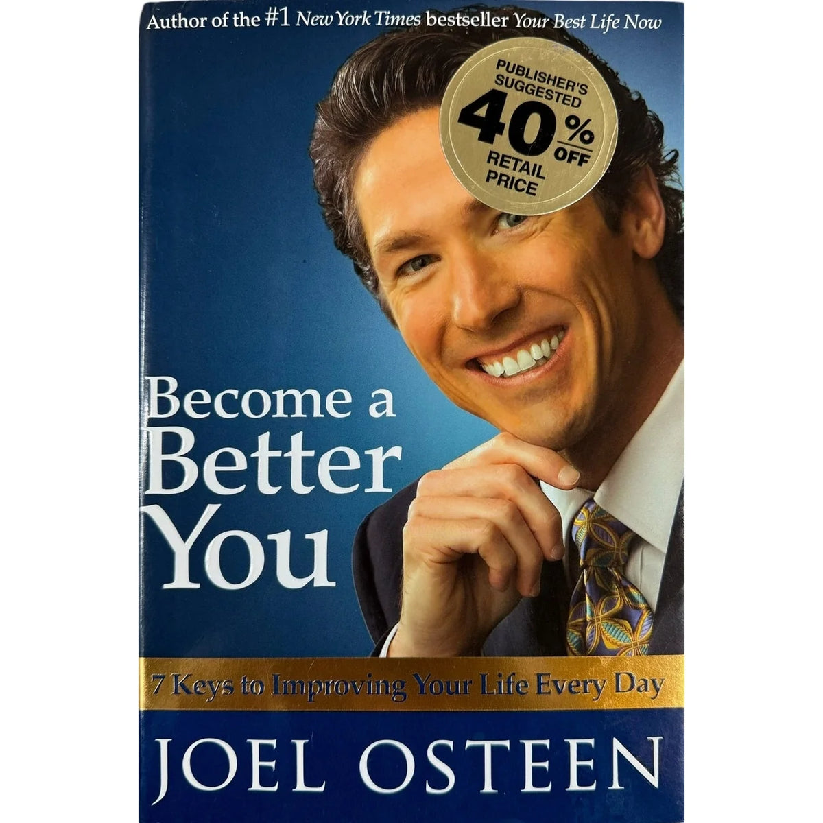 Become a Better You by Joel Osteen (Hardcover) - Image 1