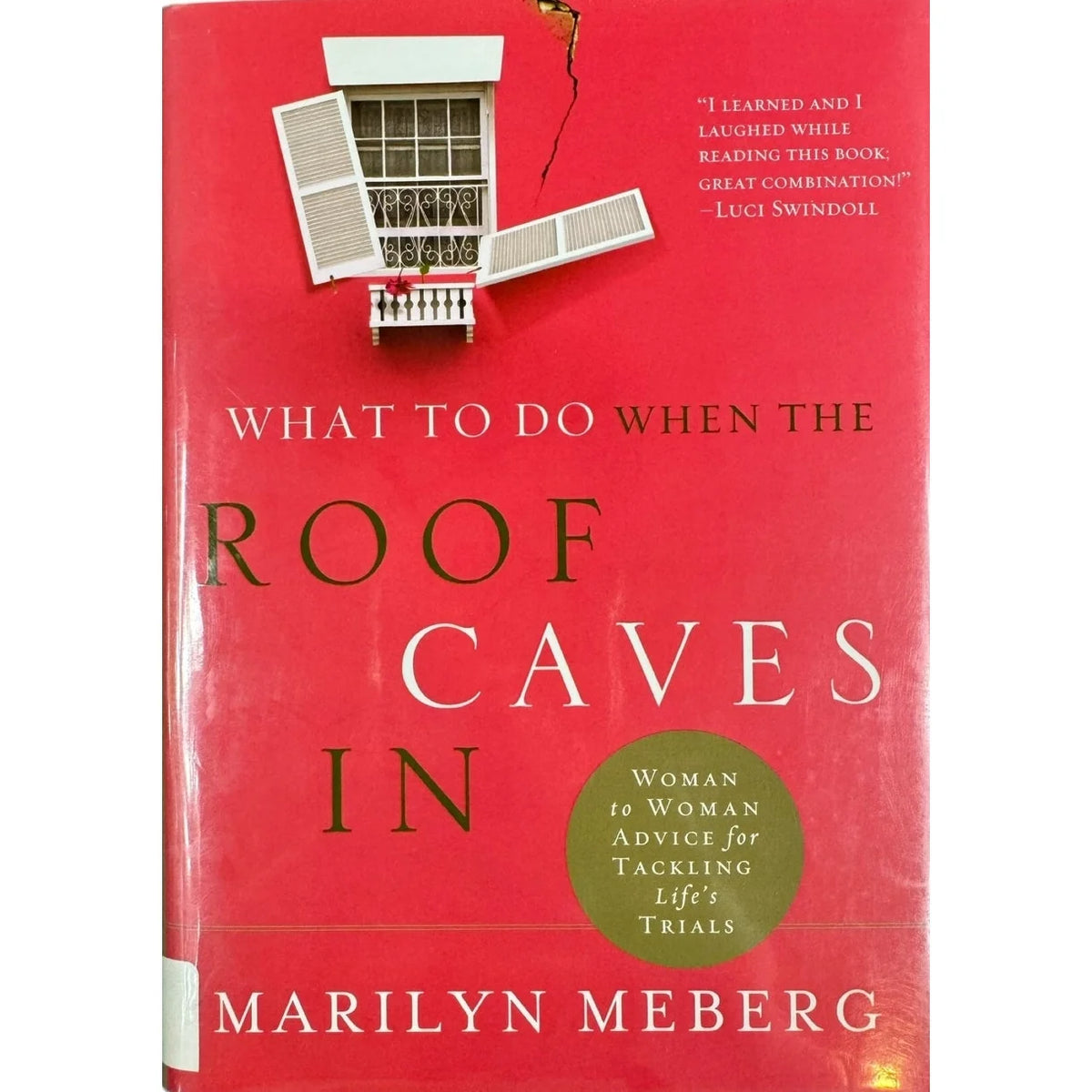 What to Do When the Roof Caves In by Marilyn Meberg (Hardcover) - Image 1