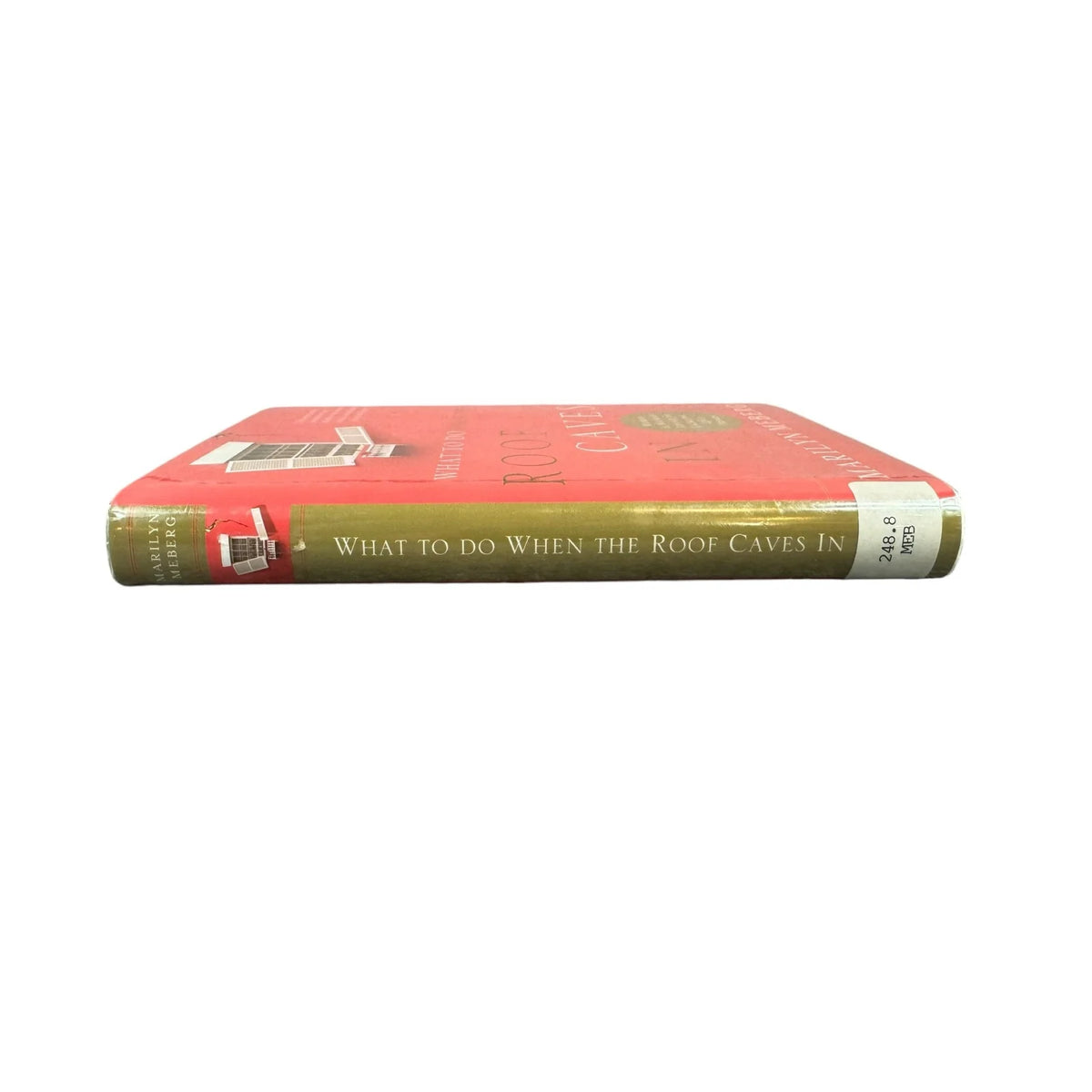What to Do When the Roof Caves In by Marilyn Meberg (Hardcover) - Image 3