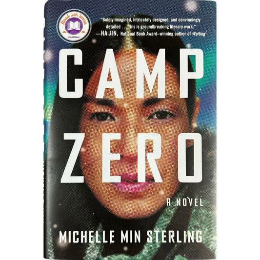 Camp Zero by Michelle Min Sterling (Hardcover) - Image 1